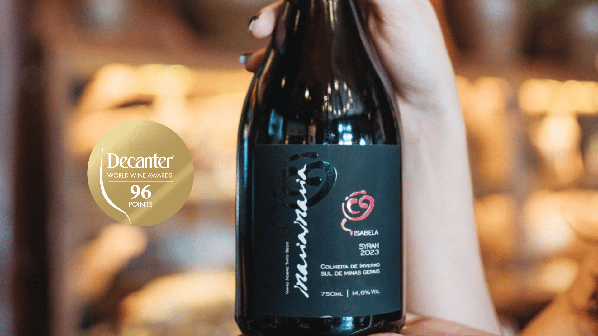 Maria Maria Syrah: Ouro e 96 Pontos na Decanter Wine Awards 2025